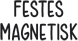 Festes Magnetisk